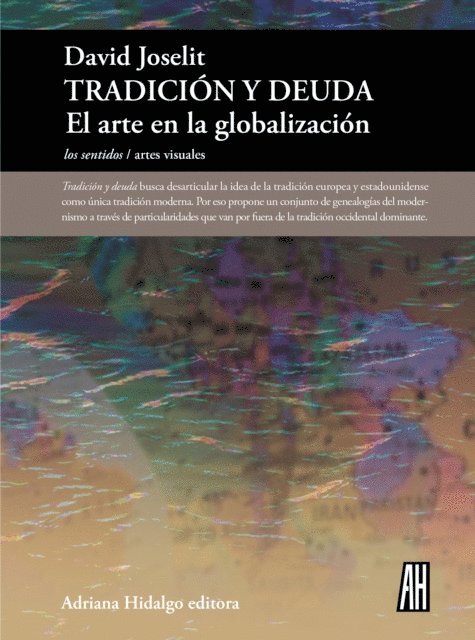 David Joselit - Tradición y deuda, E-bok