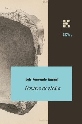 Luis Fernando Rangel - Nombre de piedra, Häftad