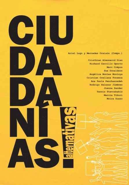 Mercedes Oraison, Ariel Lugo - Ciudadanías alternativas, E-bok