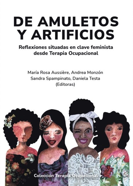 Daniela Testa, Sandra Spampinato, Andrea Monzon, Maria Rosa Aussiere - De amuletos y artificios, E-bok