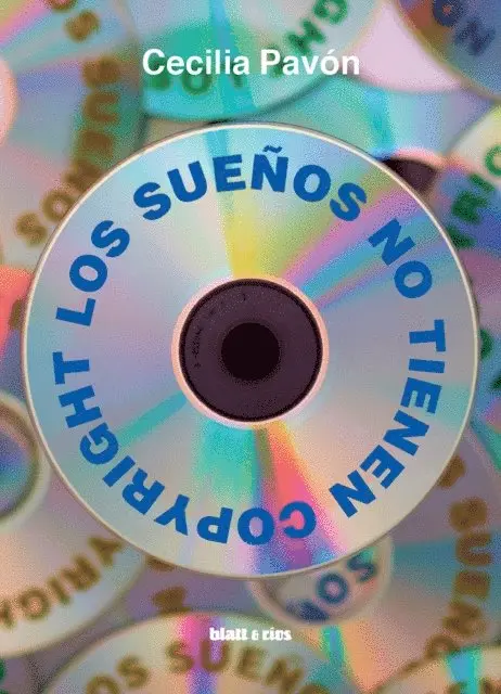 Cecilia Pavon - Los sueños no tienen copyright, E-bok. Tillgänglighet: Lägg i varukorg