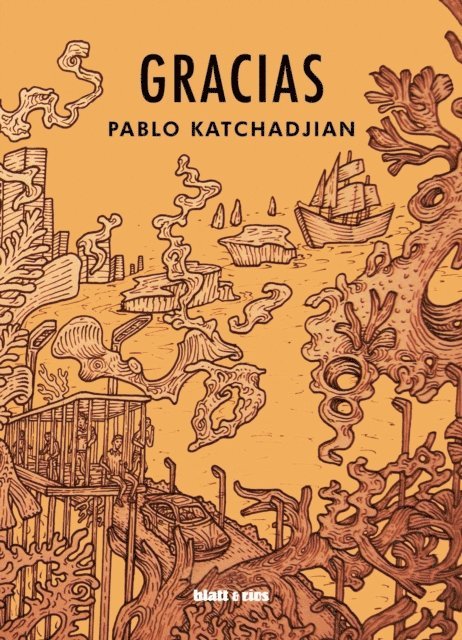 Pablo Katchadjian - Gracias, E-bok