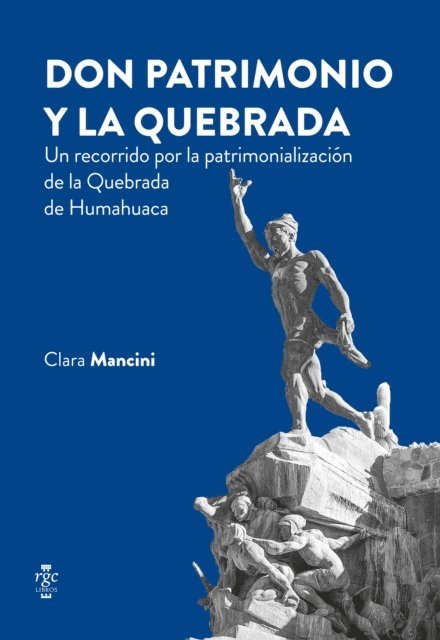 Clara Mancini - Don Patrimonio y la Quebrada, E-bok