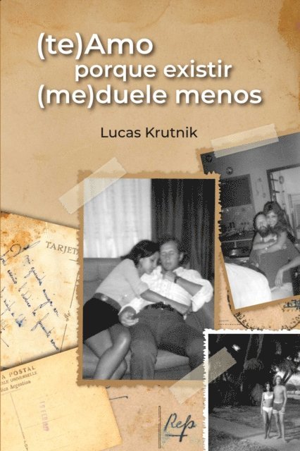 Lucas Krutnik - (te)Amo porque existir (me)duele menos, E-bok