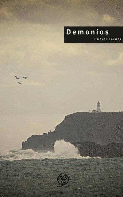 Daniel Lerner, Tamara Herraiz - Demonios, E-bok