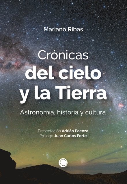 Mariano Ribas, Julieta Elffman - Crónicas del cielo y la Tierra, E-bok