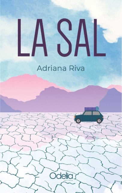 Adriana Riva - La sal, E-bok