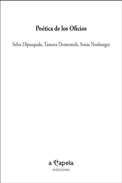 Tamara Domenech, Selva Dipasquale - Poética de los oficios, E-bok