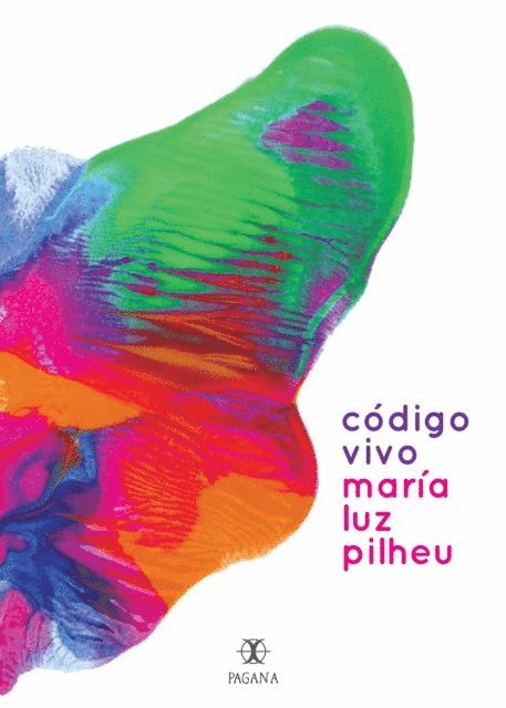 Maria Luz Pilheu, Eugenia Rodeyro, Victoria Blanco - Codigo Vivo, E-bok. Tillgänglighet: Lägg i varukorg