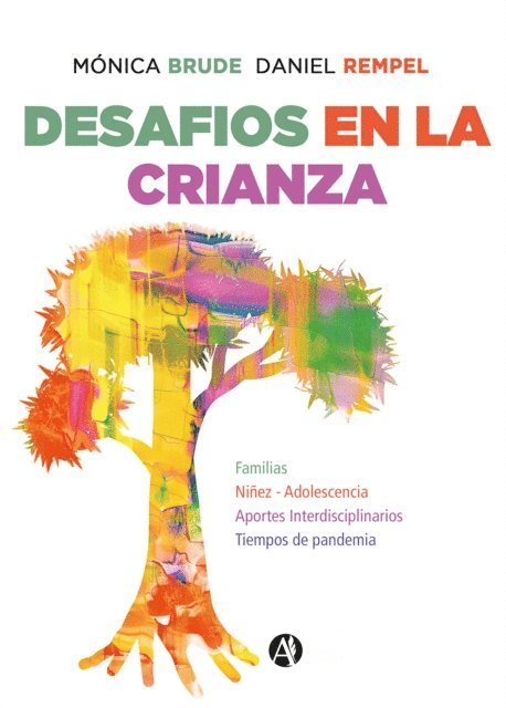 Daniel Rempel, Monica Brude - Desafíos en la crianza, E-bok