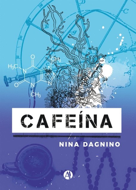 Nina Dagnino - Cafeína, E-bok