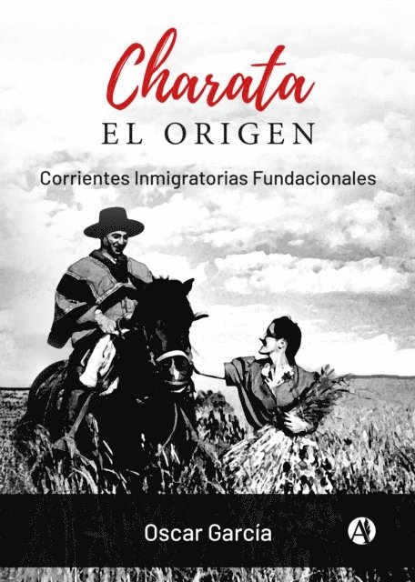 Oscar Garcia - CHARATA el origen, E-bok