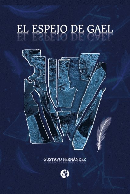 Gustavo Fernandez - El Espejo de Gael, E-bok