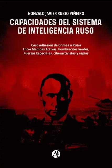 Gonzalo Javier Rubio Pineiro - Capacidades del Sistema de Inteligencia ruso., E-bok. Tillgänglighet: Lägg i varukorg