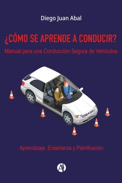 ¿CÓMO SE APRENDE A CONDUCIR?
