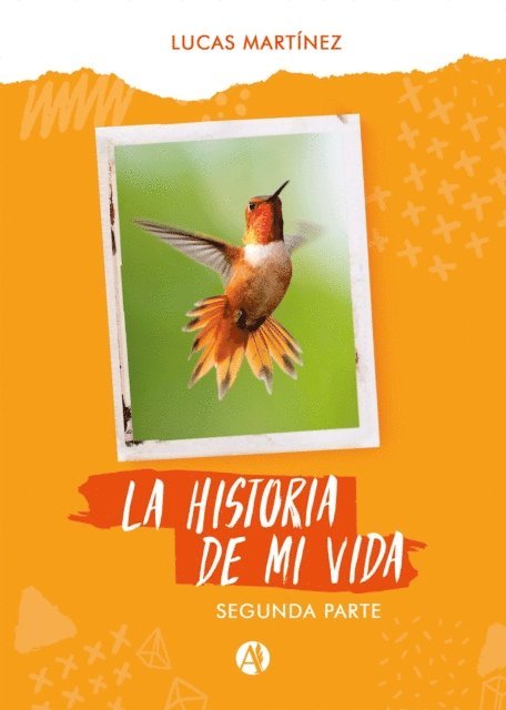 Lucas Martinez - La Historia de mi Vida, E-bok