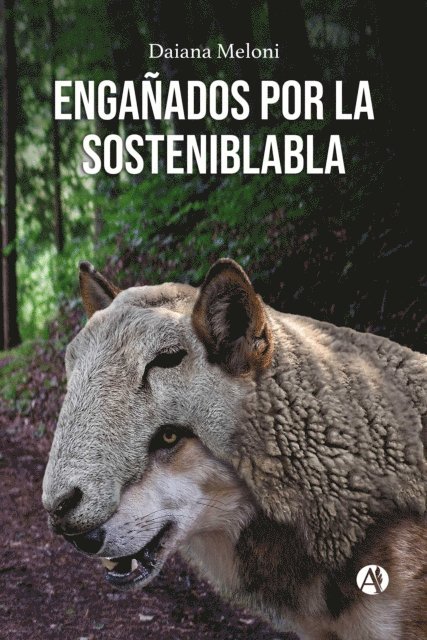Daiana Meloni - Engañados por la sosteniblabla, E-bok. Tillgänglighet: Lägg i varukorg