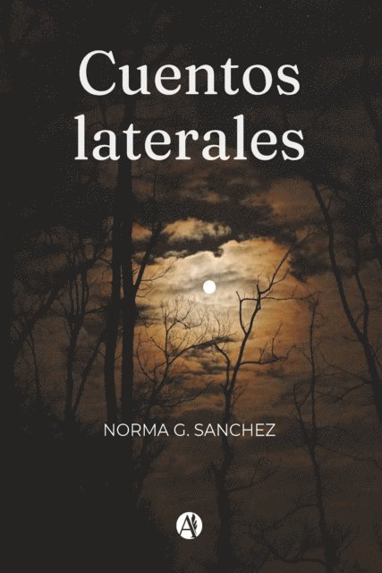 Norma G. Sanchez - Cuentos laterales, E-bok