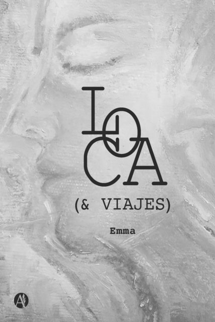 Emma - LOCA (& VIAJES), E-bok