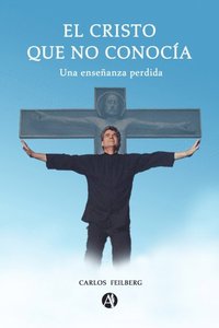 El Cristo que no conocÃ¿a