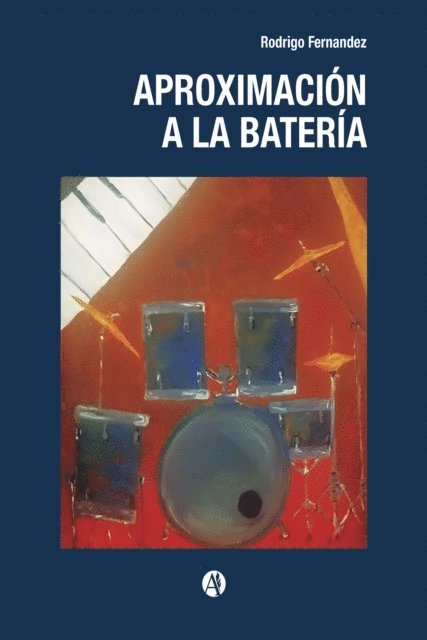 Rodrigo Fernandez - Aproximación a la batería, E-bok
