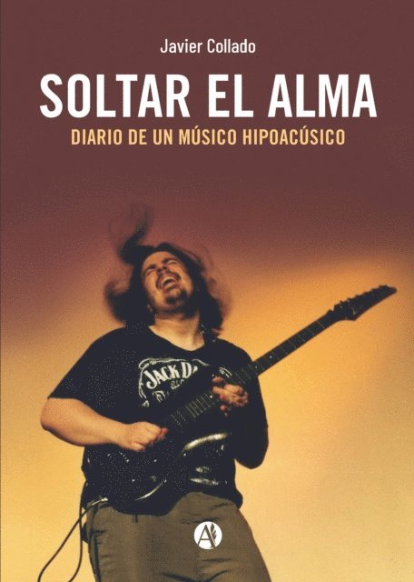 Javier Collado - Soltar el alma, E-bok