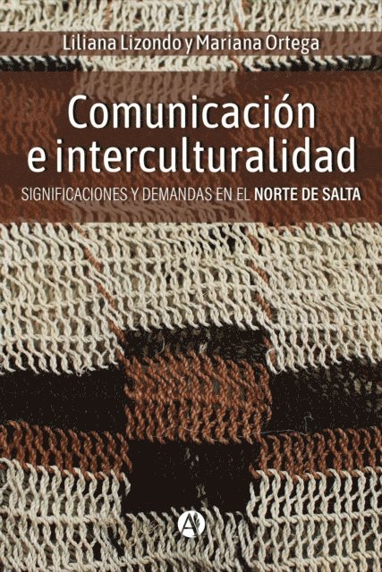 Mariana Ortega, Liliana Lizondo - Comunicación e interculturalidad, E-bok