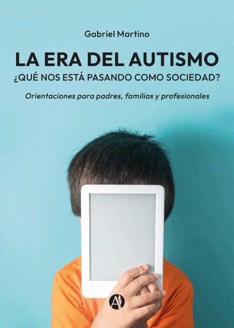 La era del autismo