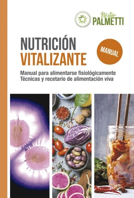 Nestor Palmetti - Nutrición vitalizante, E-bok. Tillgänglighet: Lägg i varukorg