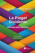 La Piaget Disidente
