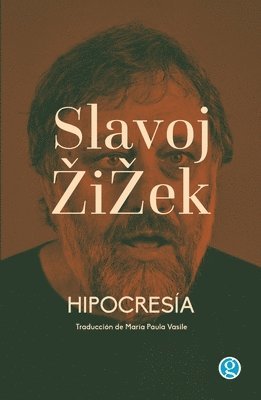 Slavoj Zizek - Hipocresía, Häftad