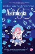 Astrología / The Teen Witches' Guide to Astrology