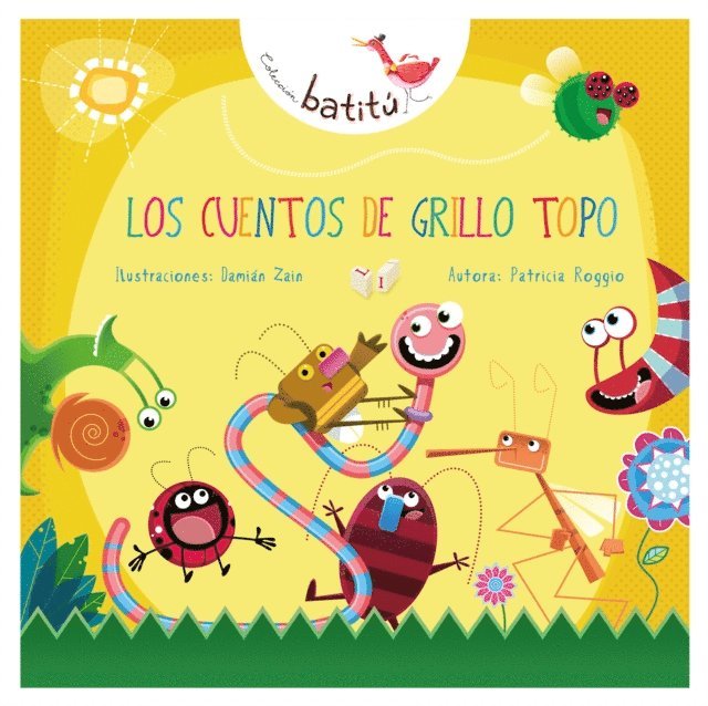 Patricia Roggio - Los cuentos de Grillo Topo, E-bok
