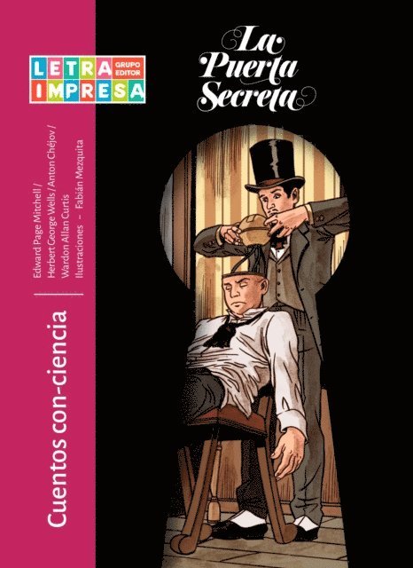 Anton Chejov, Wardon Allan Curtis, Herbert George Wells, Edward Page Mitchell - Cuentos con-ciencia, E-bok