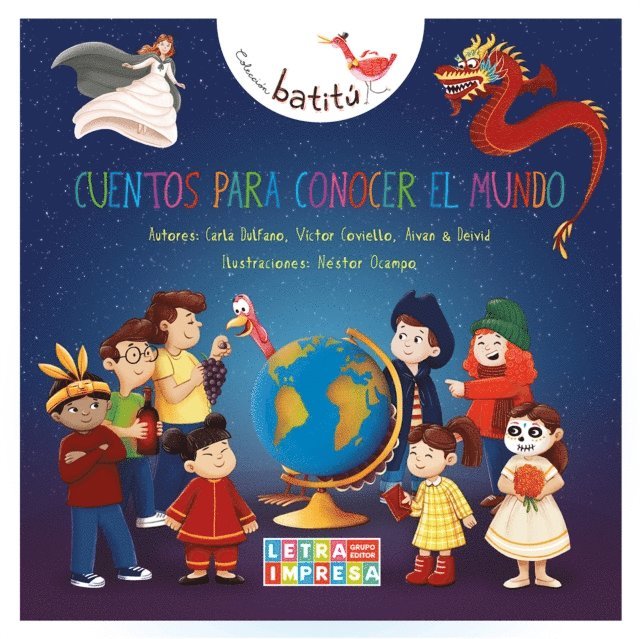 Deivid, Aivan, Victor Coviello, Carla Dulfano - Cuentos para conocer el mundo, E-bok