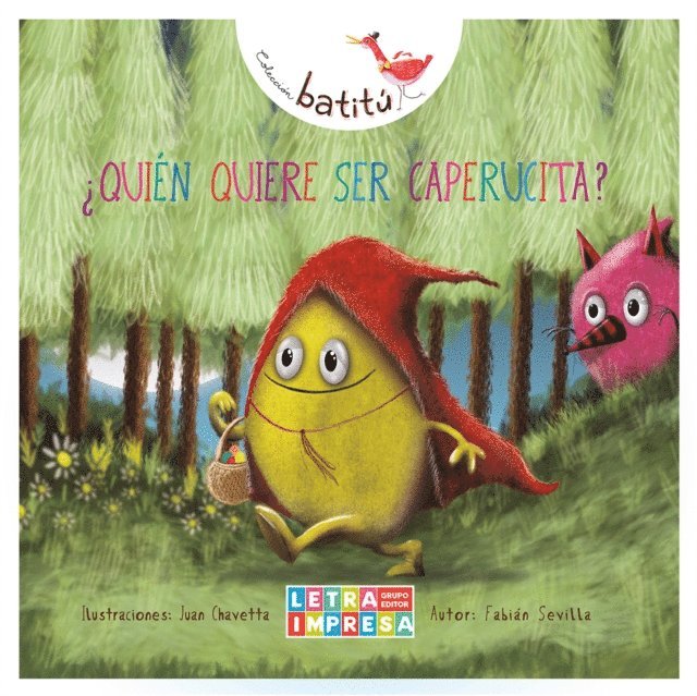 Fabian Sevilla - ¿Quién quiere ser Caperucita?, E-bok