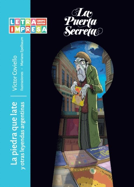Victor Coviello - La piedra que late y otras leyendas argentinas, E-bok
