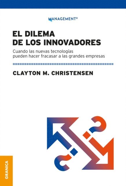 Clayton M. Christensen - Dilema de los innovadores (Nueva edición), E-bok
