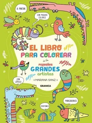 Mariana Sanz - Libro Para Colorear de Los Pequeños Grandes Artistas / The Little Big Artists Coloring Book, Häftad. Tillgänglighet: Lägg i varukorg
