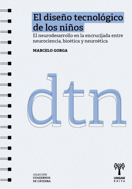 Marcelo Gorga - El diseño tecnológico de los niños, E-bok