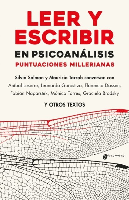 Graciela Brodsky, Monica Torres, Fabian Naparstek, Florencia Dassen, Leonardo Gorostiza, Anibal Leserre - Leer y escribir en psicoanálisis, E-bok