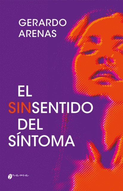 Gerardo Arenas - El sinsentido del síntoma, E-bok