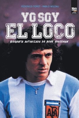 Yo soy el loco