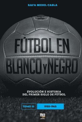 Fútbol en blanco y negro III