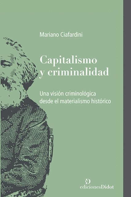 Mariano Ciafardini - Capitalismo y criminalidad, E-bok. Tillgänglighet: Lägg i varukorg