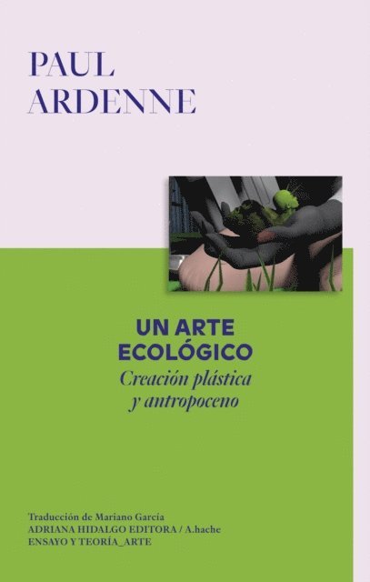 Ardenne Paul - Un arte ecológico., E-bok