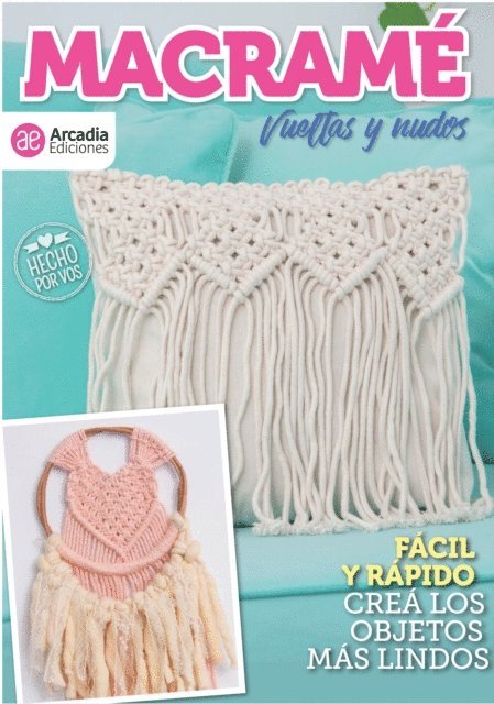 Macramé Vueltas y Nudos