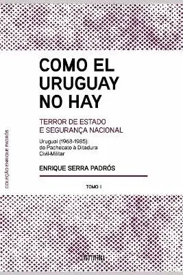 Enrique Serra Padrós - Como el Uruguay no hay..., Häftad. Tillgänglighet: Lägg i varukorg