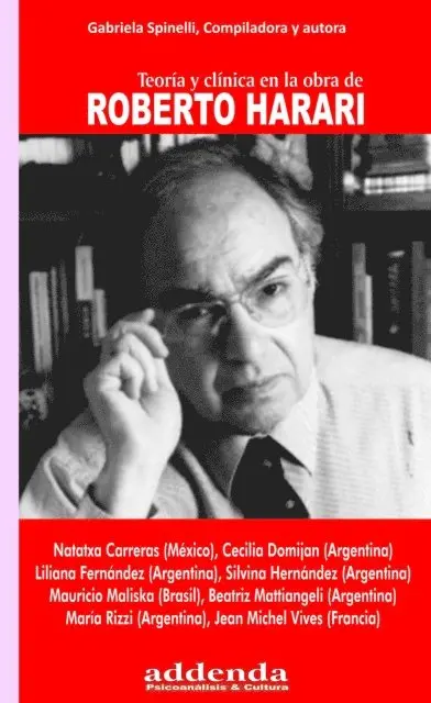 Jean-Michel Vives, Maria Rizzi, Beatriz Mattiangeli, Mauricio Maliska, Silvina Hernandez, Liliana Fernandez, Cecilia Domijan, Natatxa Carreras - Teoría y clínica en la obra de Roberto Harari, E-bok. Tillgänglighet: Lägg i varukorg