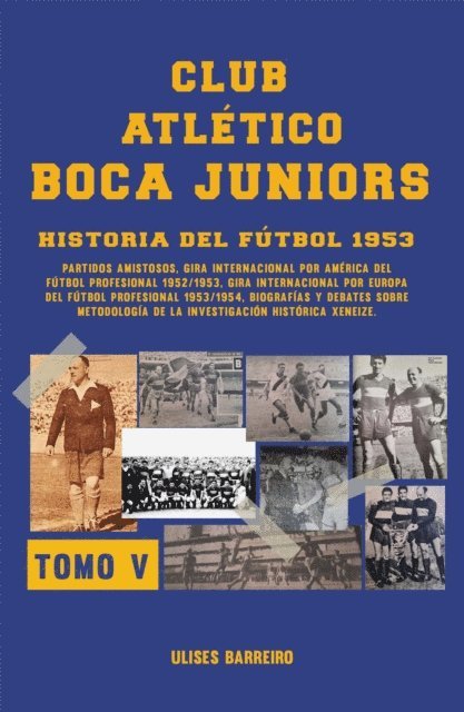 Ulises Barreiro - Club atlético Boca Juniors 1953 V, E-bok